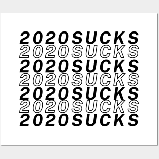 2020 Sucks - Minimalist Typography Design Posters and Art